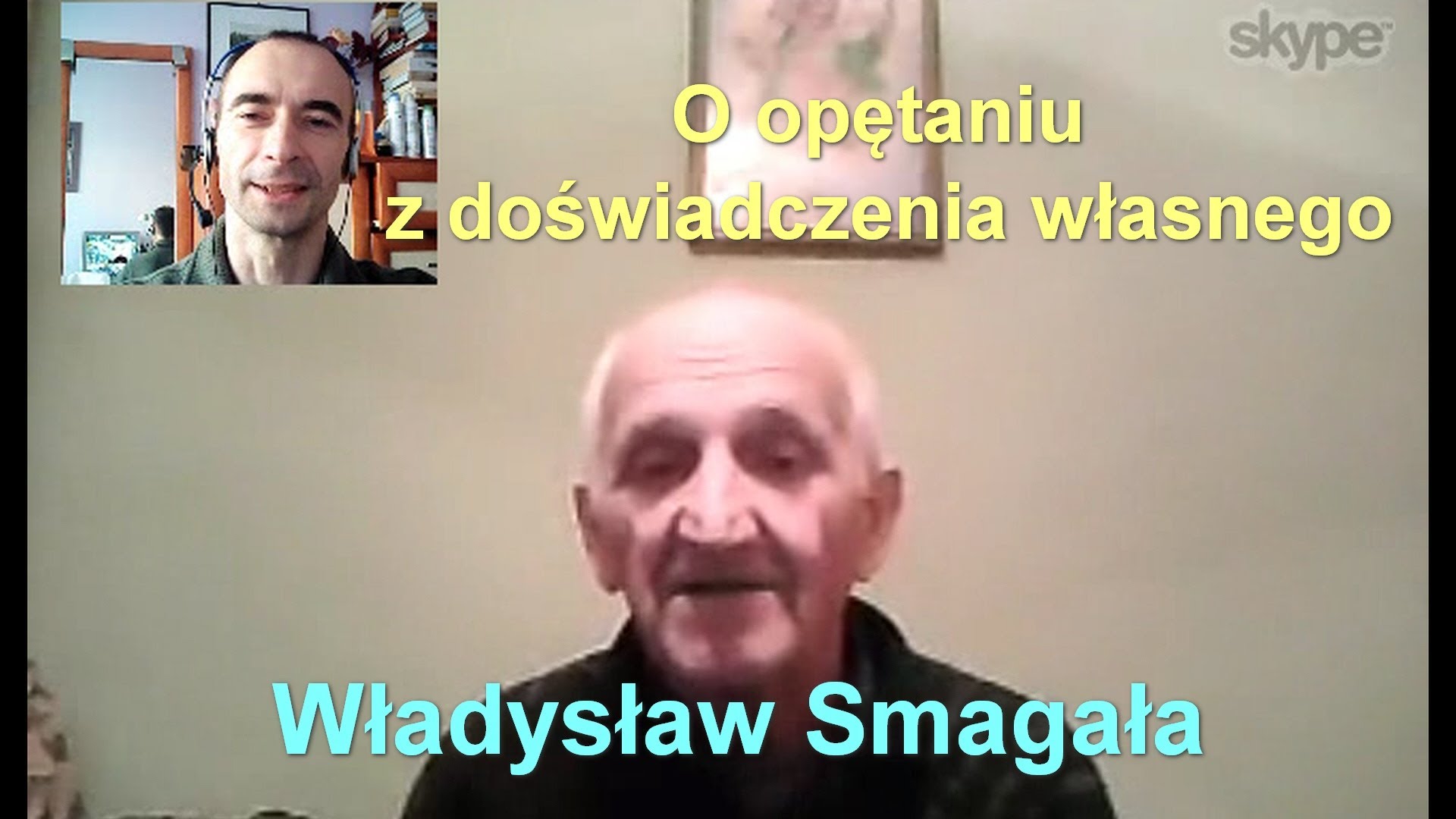 O opętaniu, z doświadczenia własnego – Władysław Smagała