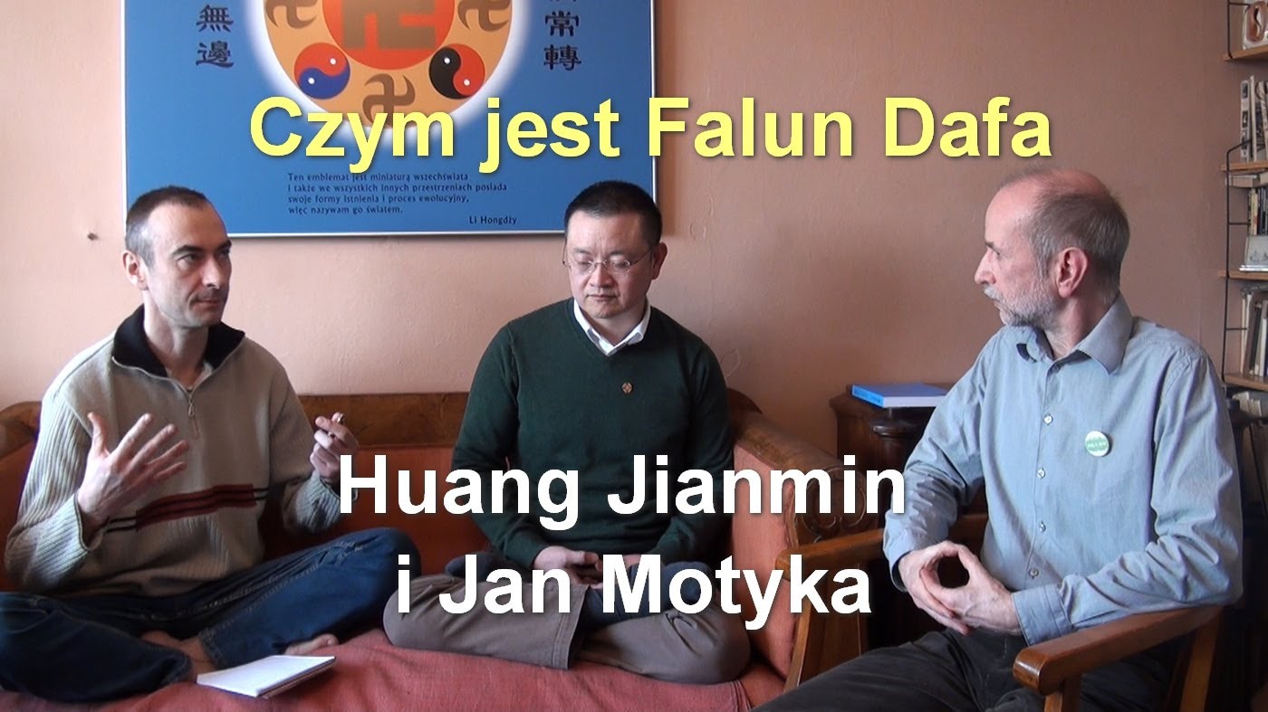 Czym jest Falun Dafa – Huang Jianmin i Jan Motyka
