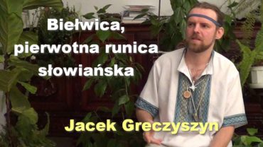 Jacek Greczyszyn bielwica