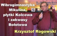 Krzysztof Rogowski wibrogimnastyka