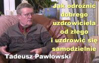 Tadeusz Pawlowski uzdrowiciel