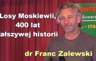 Losy Moskiewii Franc Zalewski
