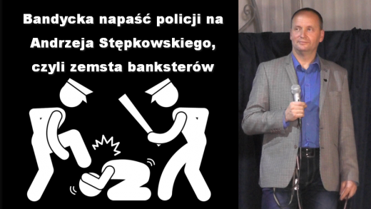 Andrzej Stępkowski bandycka napasc