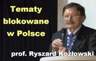 Ryszard Kozlowski tematy blokowane