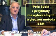 Piotr Lewandowski pola zycia