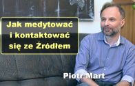 Piotr Mart medytacja