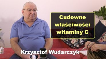 Krzysztof Wudarczyk witamina C