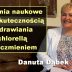 Badania naukowe nad skutecznością uzdrawiania chlorellą i jęczmieniem – Danuta Dąbek