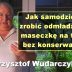 Jak samodzielnie zrobić odmładzającą maseczkę na twarz, bez konserwantów – Krzysztof Wudarczyk