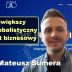 Największy antyglobalistyczny projekt biznesowy – Mateusz Sumera