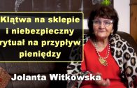 Jolanta Witkowska niebezpieczny rytual