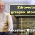 Zdrowotny grzejnik atomowy – Arkadiusz Brzeski