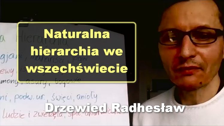 Naturalna hierarchia we wszechświecie – Drzewied Radhesław