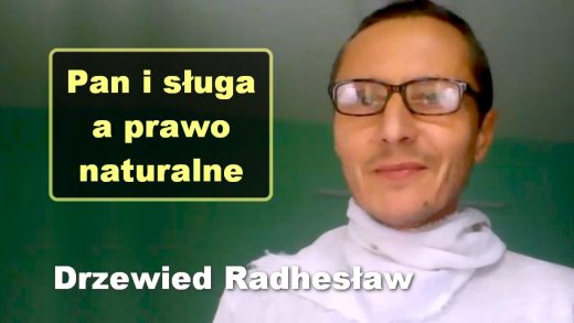 Pan i sługa a prawo naturalne – Drzewied Radhesław