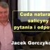 Cuda naturalnej salicyny – pytania i odpowiedzi – Jacek Gorczykowski