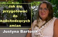 Justyna Bartosik zmiany