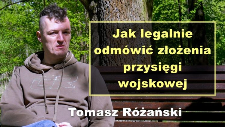 Jak legalnie odmówić złożenia przysięgi wojskowej – Tomasz Różański